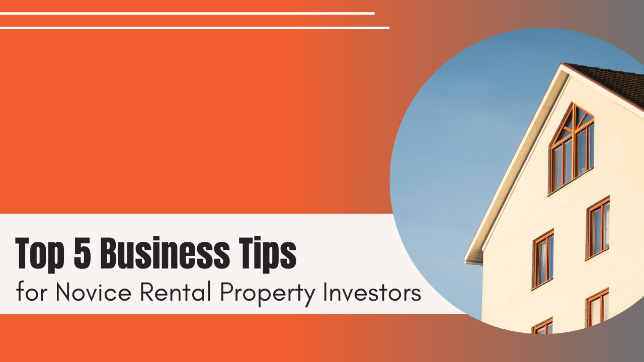 Top 5 Business Tips for Novice Portland Rental Property Investors - Article Banner